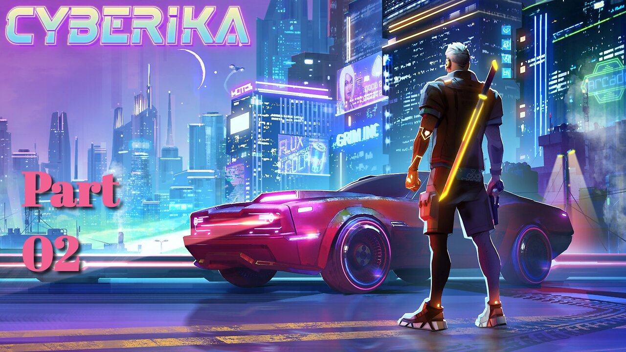 Cyberika - Gameplay Walkthrough Part 02