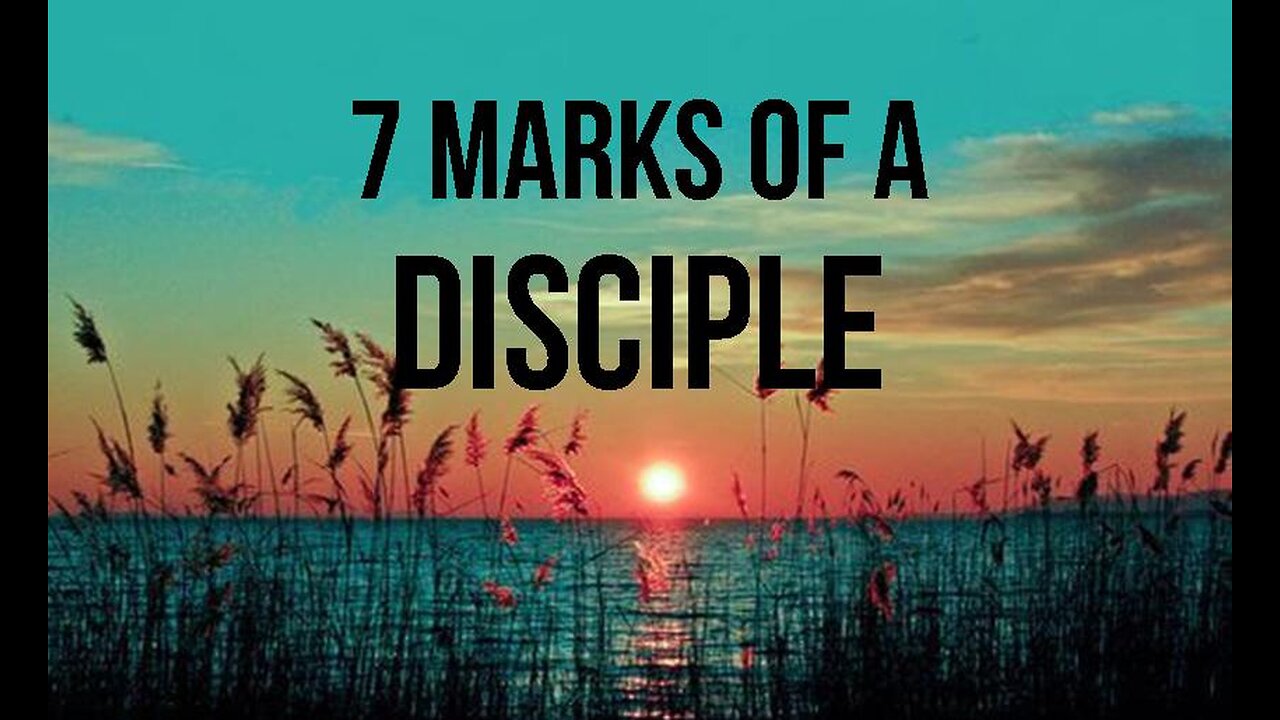 +64 7 MARKS OF A DISCIPLE, PT 1: The Heart of Discipleship, Hebrews 9:27