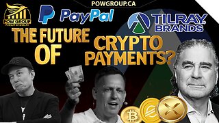 The Future of Payments? Tilray Using Paypal Could Accept 100+ Cryptos
