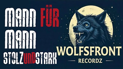 Stolz&Stark - MANN FÜR MANN [WOLFSFRONT RECORDZ]