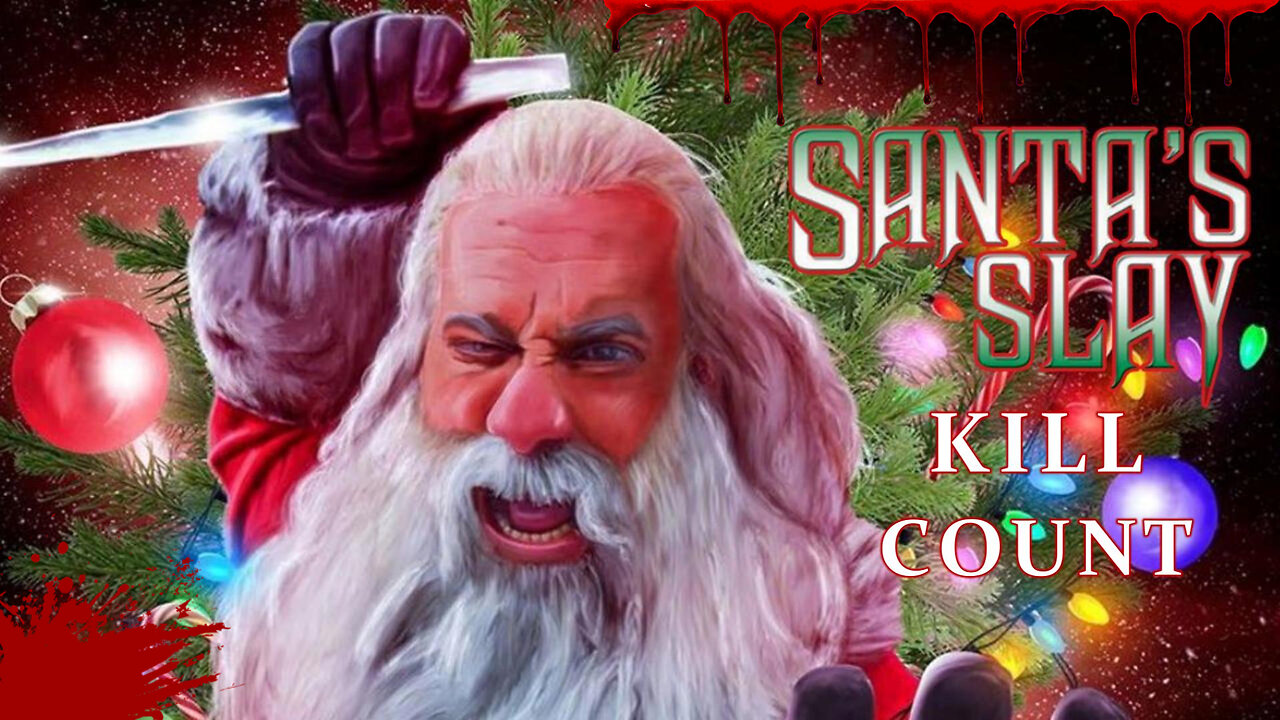 Santa's Slay (2005) KILL COUNT - S02