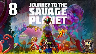 Floopsnoot Matriarch & Acid Gloves - Journey to the Savage Planet BLIND [8]