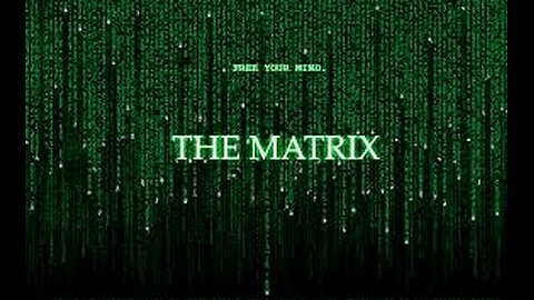 The Matrix has you