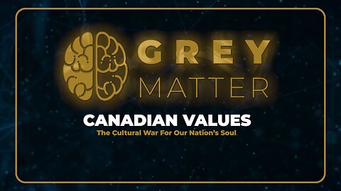 🎥 Canadian Values: Examining Our National Identity 🇨🇦