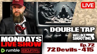72 Devils - Double Tap 415 (Gun Podcast)