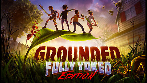 Starting Grounded!