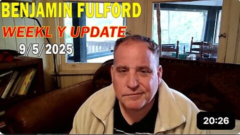 Benjamin Fulford 5.9.2025
