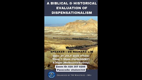 Biblical & Historical evaluation of Dispensationalism