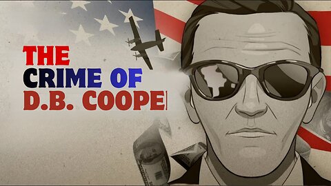 D.B. COOPER — THE PERFECT CRIME THAT DEFIED AMERICA