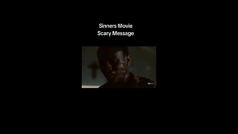 Sinners Scary Message (KJOzborne channel)