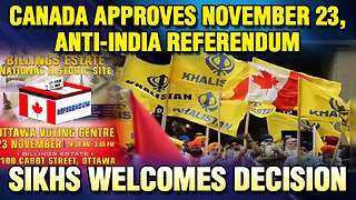 LIVE : 17-11-25 | CANADA APPROVES NOVEMBER 23 ANTI-INDIA REFERENDUM, SIKHS WELCOMES DECISION
