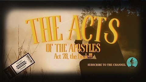 NEW TIME!!! Ten-IV with (T)ea - The Acts of the Apostles, Act 28