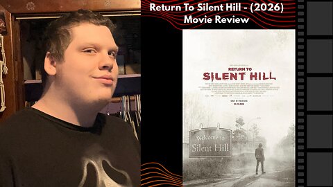 Return To Silent Hill - (2026) Movie Review