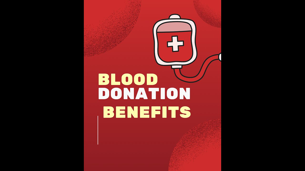 the benefits of blood donations