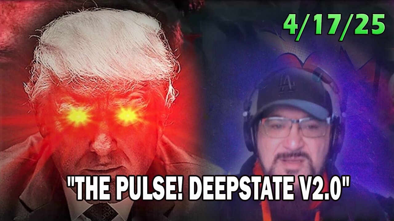 Major Decode Update Today 04.17.25: "THE PULSE! DEEPSTATE V2.0 WITH FCB D3CODE"