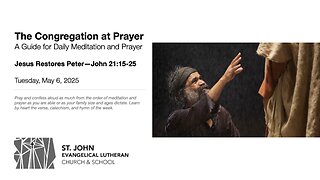Jesus Restores Peter—John 21:15-25