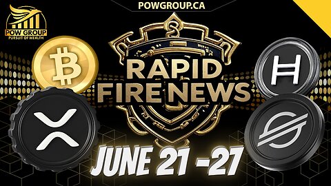 Crypto News Weekly Recap & Rapid Fire Updates (June 21 - 27, 2025)