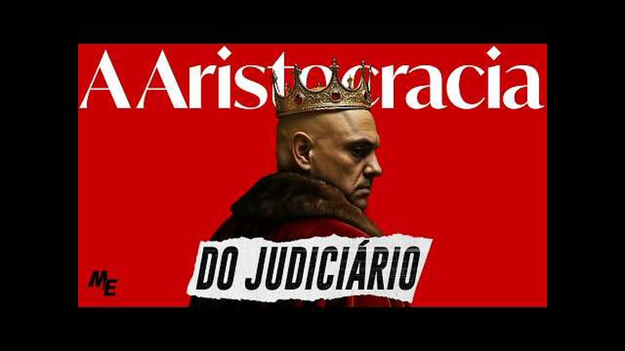 A Aristocracia do Judiciário