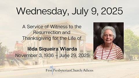 First Presbyterian Church; Athens, GA; July 9, 2025