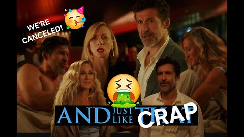 And Just Like That...SE3 EP10 A Straight Man's Point of View (Part 4)