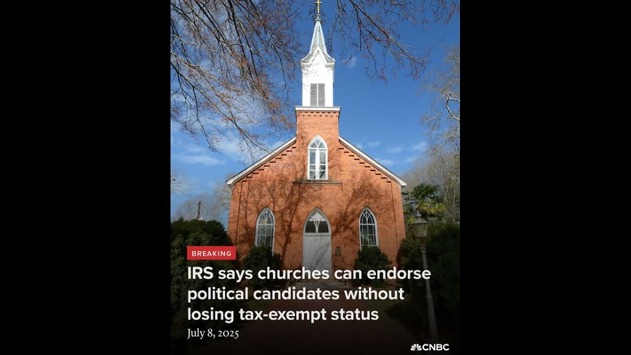 IRS Clears Churches to Endorse Candidates Without Losing Tax Status