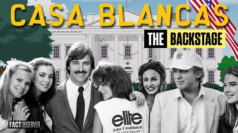 CASA BLANCAS - The Backstage