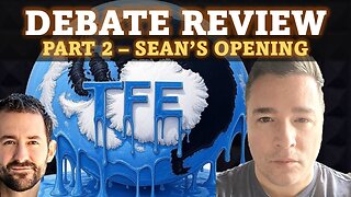 DEBATE REVIEW | Shape of the Earth | Sean Griffin V Will Duffy (Part 2)