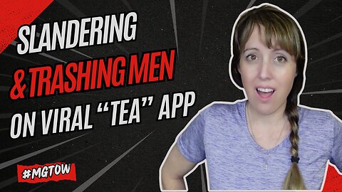 SHOCKING new way to tear men down. BEWARE. Dating app to EXPOSE you, LIE, DOX
