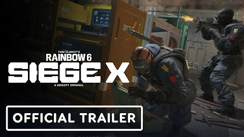 Rainbow Six Siege X - Official Gameplay Trailer