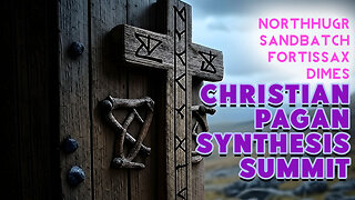 Christian Pagan Synthesis Summit