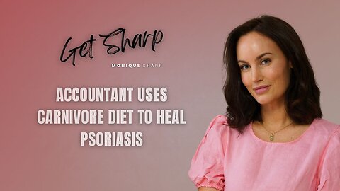 Accountant uses carnivore diet to heal psoriasis