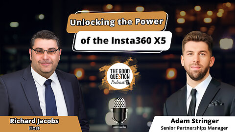 🎥 Beyond the Lens: Unlocking the Power of the Insta360 X5 w/ Adam Stringer 🚀