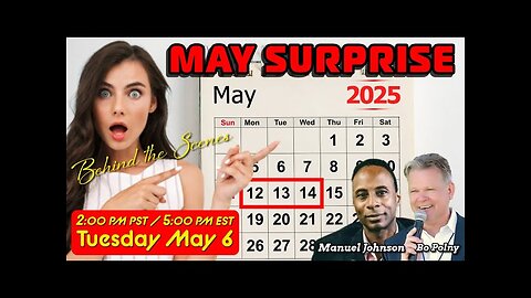 Bo Polny w/ Dr. Manuel Johnson: Urgent Prophecy May Surprise 2025! - 5/6/25