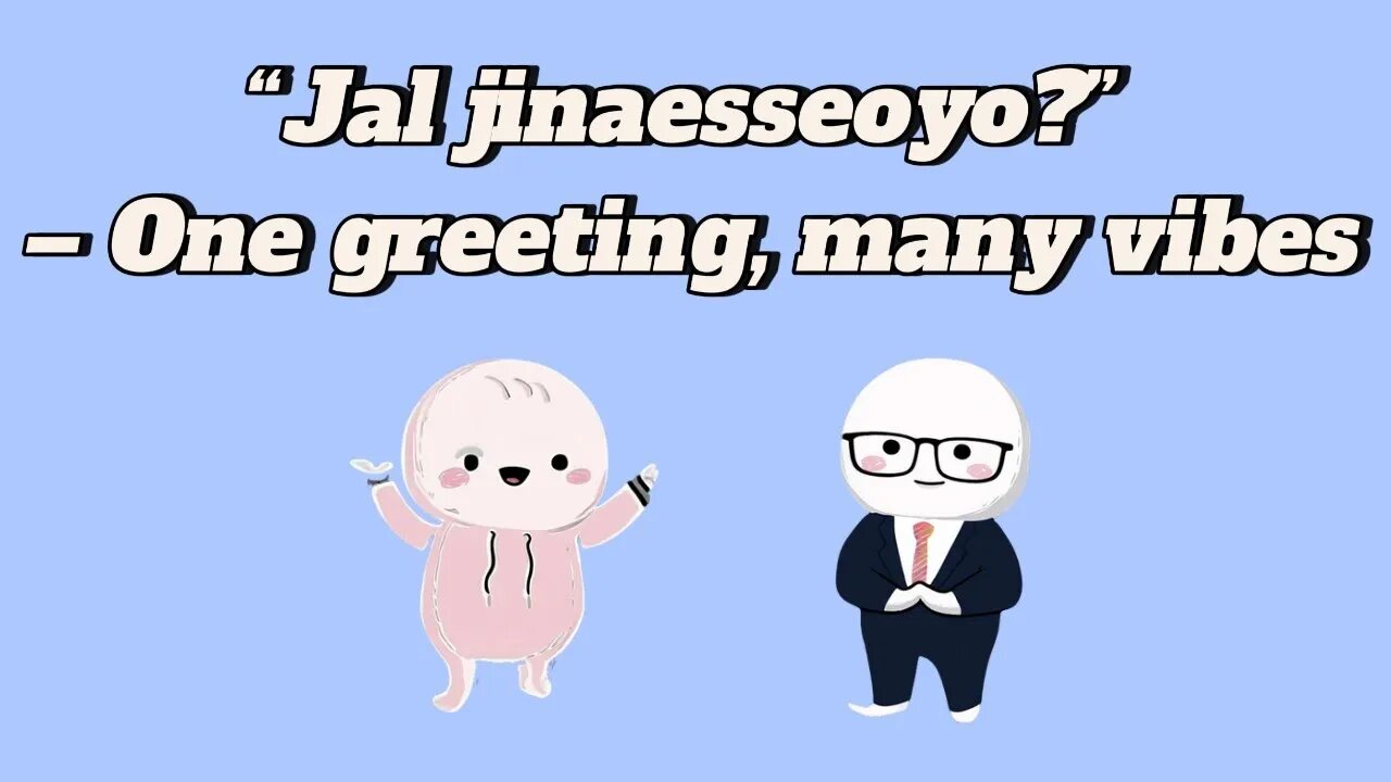 [EP.03] The Real Way Koreans Say “Have You Been Well?"
