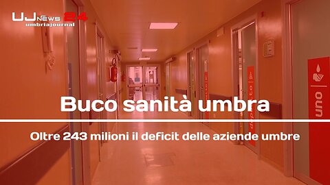 Buco sanità umbra Oltre 243 milioni il deficit delle aziende umbre