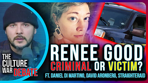 Protests ERUPT NATIONWIDE Over Renee Good Killing, Violence Feared | The Culture War