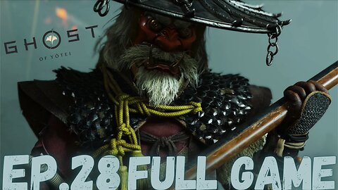 GHOST OF YOTEI Gameplay Walkthrough EP.28- The Spider & Dragon FULL GAME