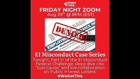 S4T Friday Zoom Aug 29 - EI Misconduct Part III