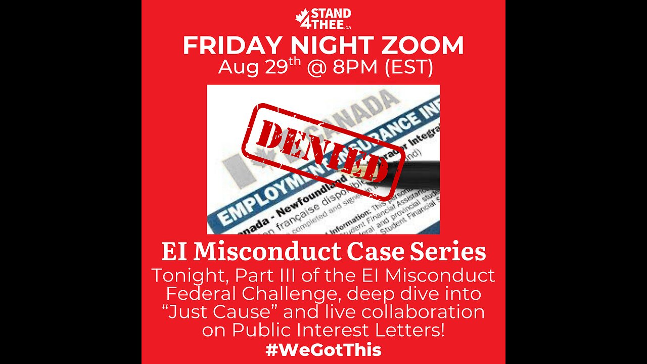 S4T Friday Zoom Aug 29 - EI Misconduct Part III