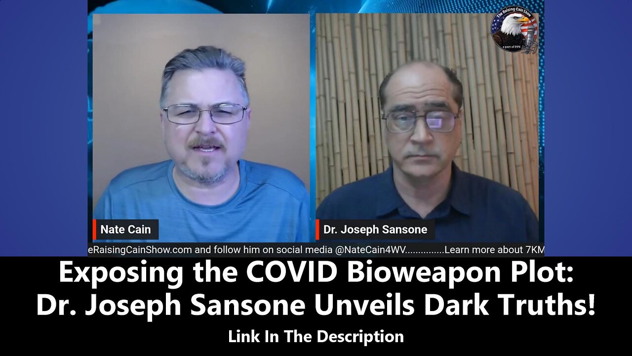 Exposing the COVID Bioweapon Plot - Dr. Joseph Sansone Unveils Dark Truths