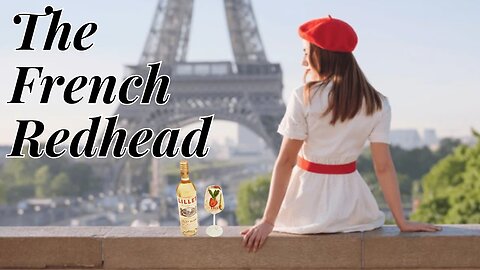 🍹The FRENCH REDHEAD: A Glamorous Twist on a Classic Cocktail | Eat Drink Explore with CC