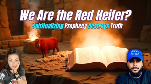 The Red Heifer Isn’t About YOU | Third Temple Prophecy Is Literal