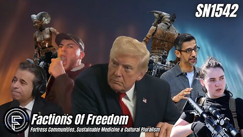 SN1542: Fortress Communities, Sustainable Medicine & Cultural Pluralism ⚠️