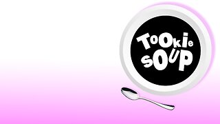 Tookie Soup ep87