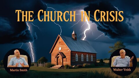 Walter Veith & Martin Smith - The Church In Crisis