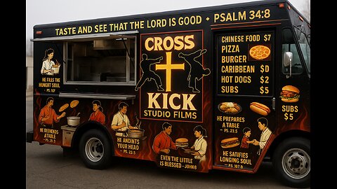 Cross kick Studio Films Food Truck