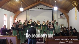 He Leadeth Me - Adoration at Rancho Cordova