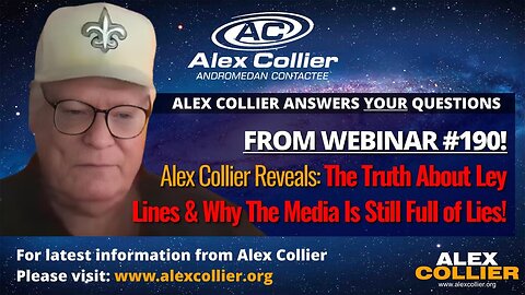 Alex Collier Reveals The Truth About Ley Lines & Why The Media Is Still Full of Lies!