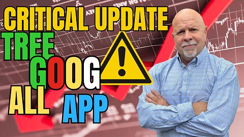 Criticle Alert! CRITICAL UPDATE TREE GOOG AII APP