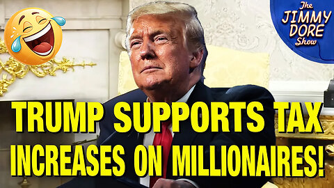 Donald Trump Wants To Tax Millionaires To Help The Middle Class?